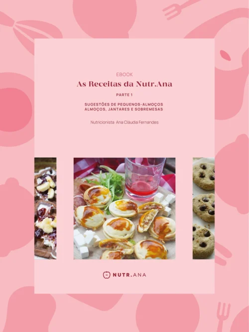 As Receitas da Nutr.Ana - Parte 1